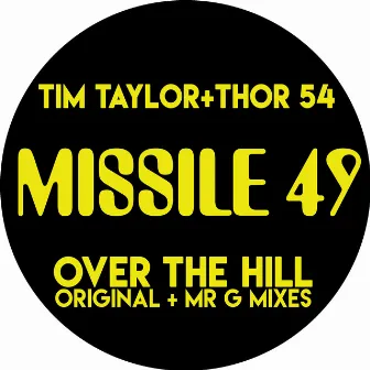 Over the Hill by Tim Taylor (Missile Records)