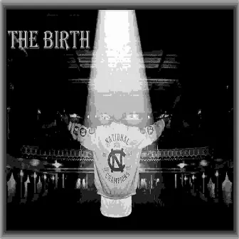 The Birth by Black Sinatra