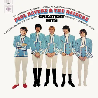 Greatest Hits (Expanded Edition) by Paul Revere & The Raiders