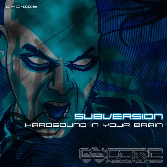 Hardsound in Your Brain by Subversion