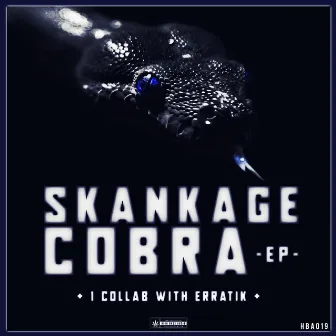 Cobra / The Deal by Skankage