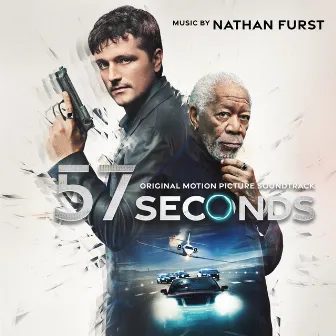 57 Seconds (Original Motion Picture Soundtrack) by Nathan Furst