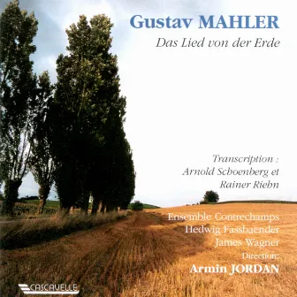 Mahler: Das Lied von der Erde by Hedwig Fassbender