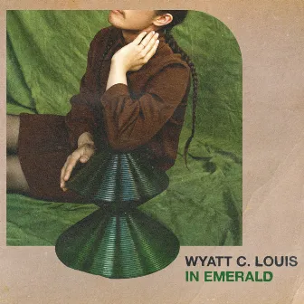 In Emerald by Wyatt C. Louis