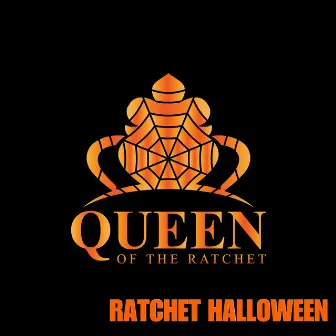 Queen of the Ratchet, Ratchet Halloween by Joshua Gilyard