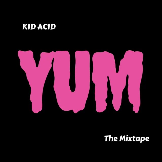 YUM the Mixtape