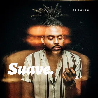 Suave by El Dongo