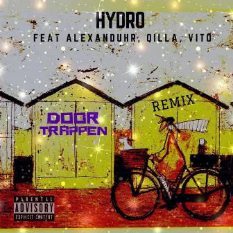 Doortrappen Remix by Hydro