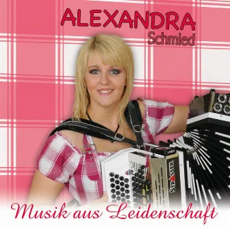 Musik aus Leidenschaft by Alexandra Schmied