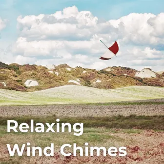 Relaxing Wind Chimes by Chill Relaxers