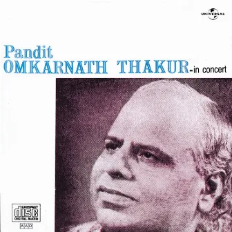 In Concert by Omkarnath Thakur