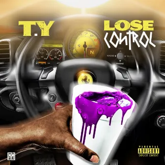 Lose Control by T.Y