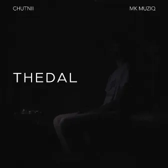 Thedal by Mk Muziq