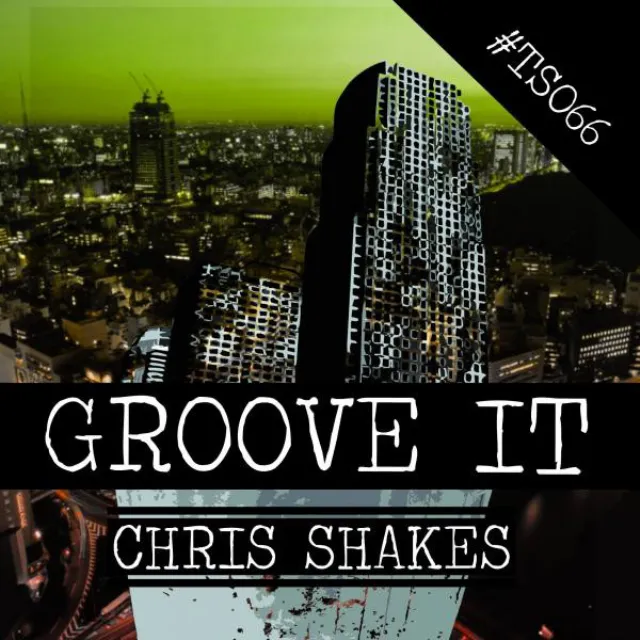 Groove It - Ilan Kriger Remix