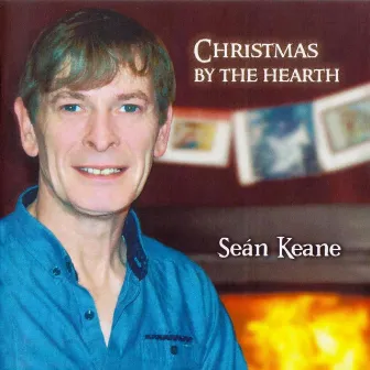 Christmas by the Hearth by Seán Keane