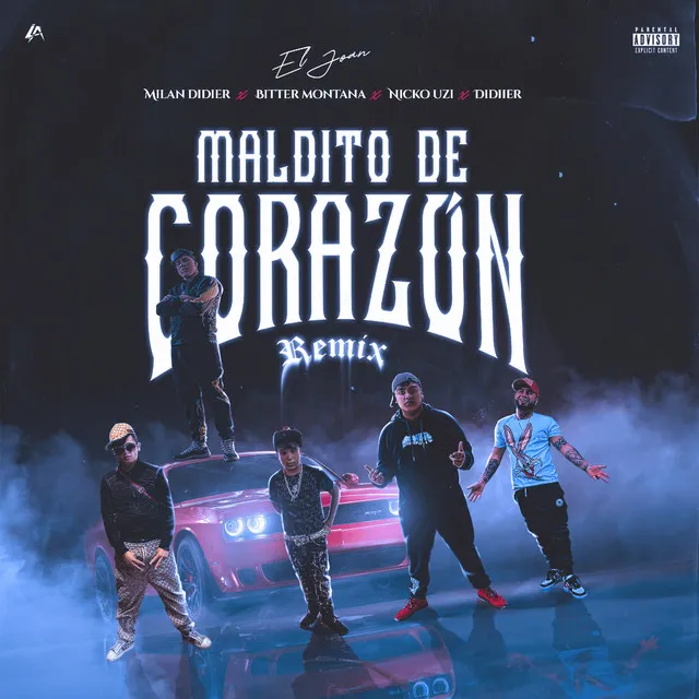 Maldito De Corazon - Remix