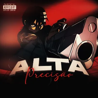 ALTA PRECISÃO by 4KGuto