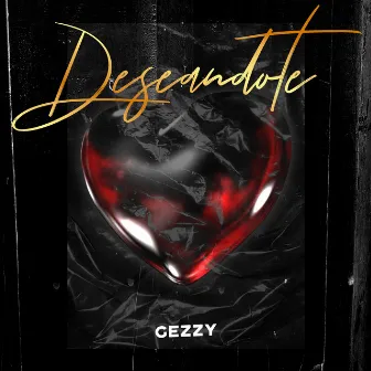 Deseandote by Gezzy