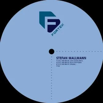 Still One Minute by Stefan Mallmann