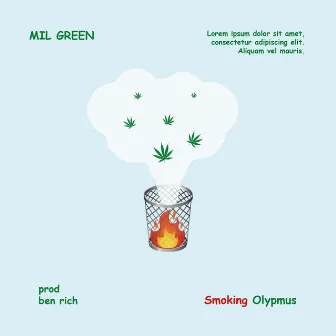 Smoking Olympus by Mill Green