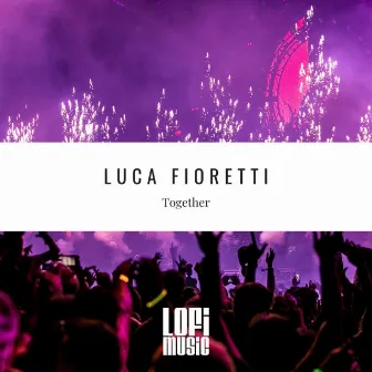 Together by Luca Fioretti