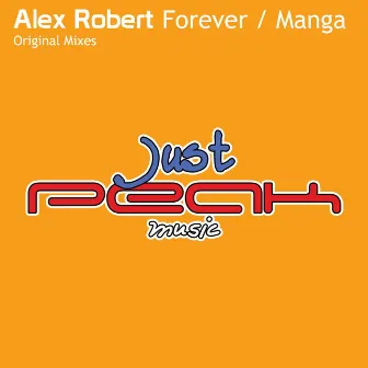 Forever / Manga by Alex Robert