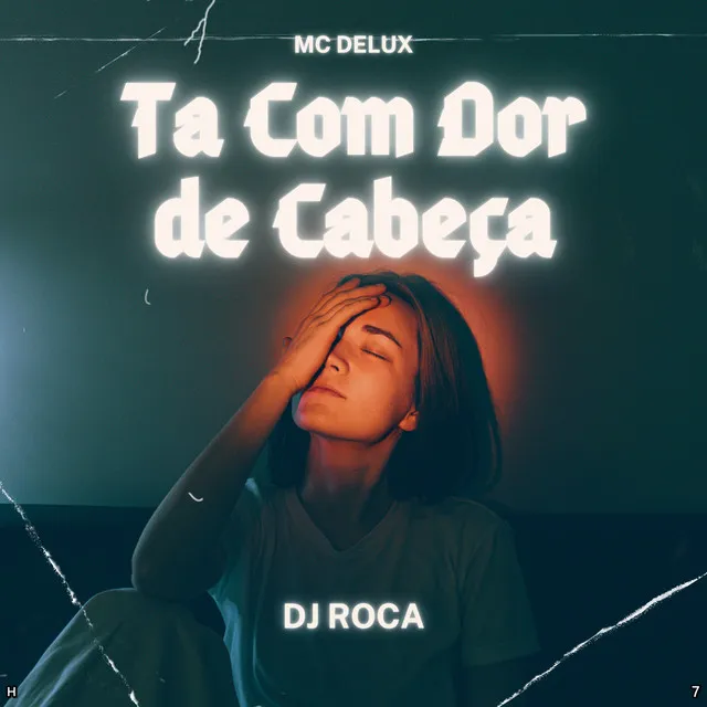 Ta Com Dor de Cabeça