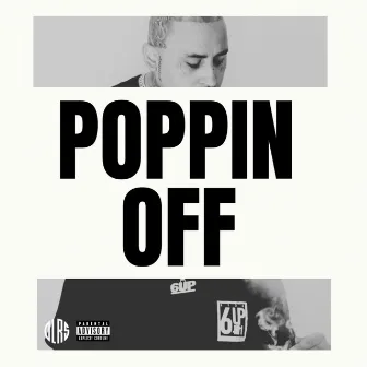 Poppin off by Trippy G