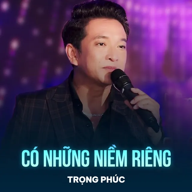 Có Những Niềm Riêng