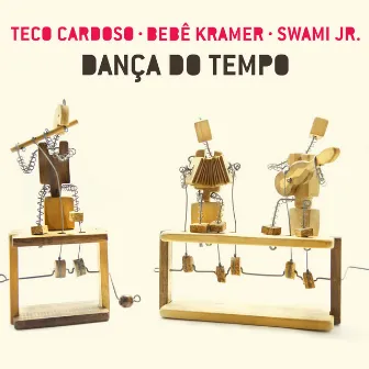 Dança do Tempo by Bebê Kramer