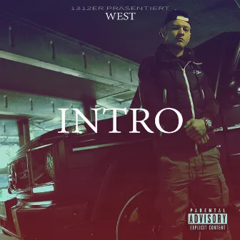 Intro by West