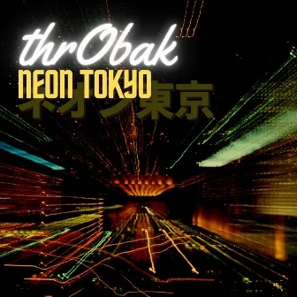 Neon Tokyo by ThrObak