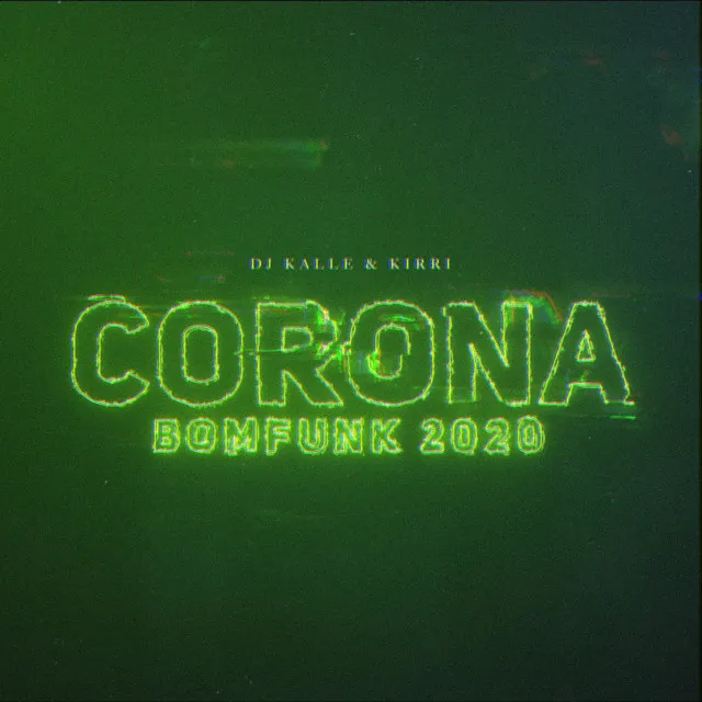 Corona (Bomfunk 2020)