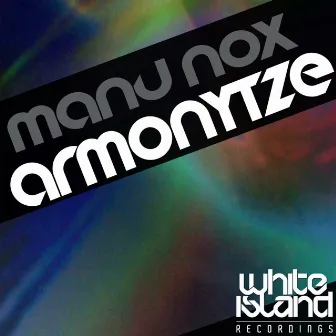 Armonytze by Manu Nox