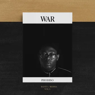 WAR by Phodiso