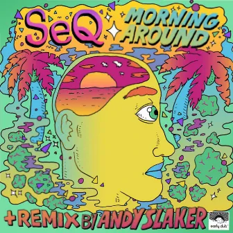 Morning Around EP by Seq