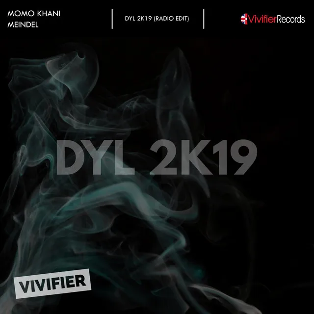 DYL 2K19 - Radio Edit