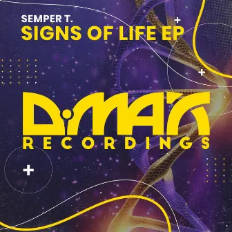 Signs Of Life EP by Semper T.