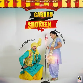 Gabhru Shokeen by Jaswinder Jassi