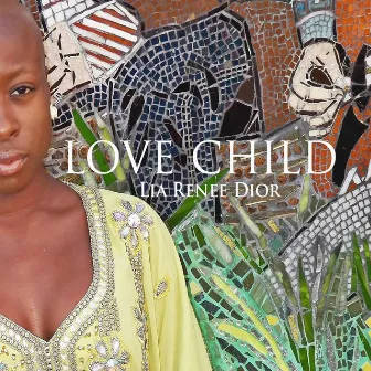 Love Child With Instrumentation by Lia Renee Dior