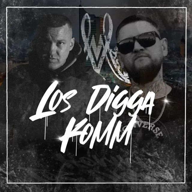 Los Digga komm