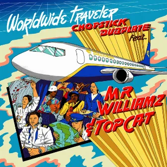 Worldwide Traveller by Chopstick Dubplate