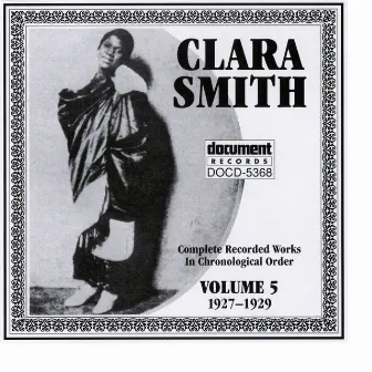 Clara Smith Vol. 5 (1927-1929) by Clara Smith