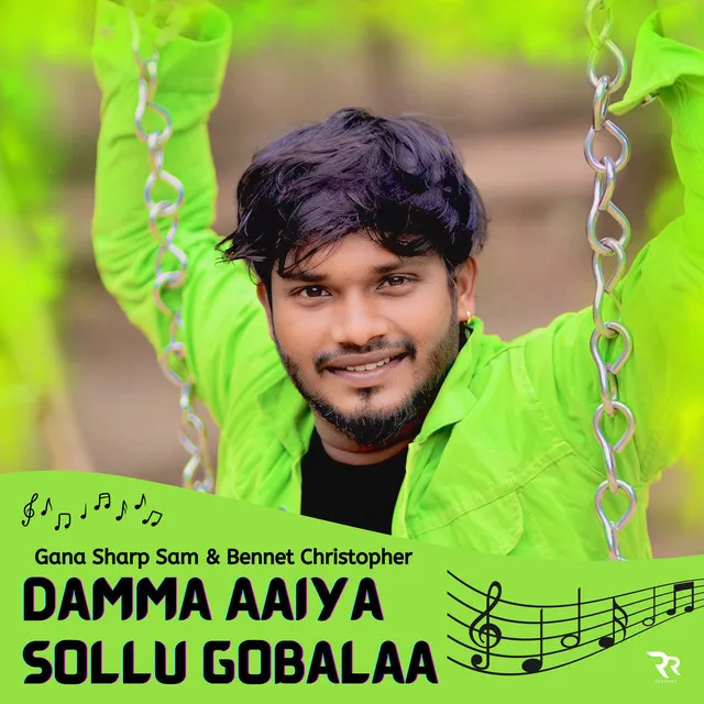 Damma Aaiya Sollu Gobalaa