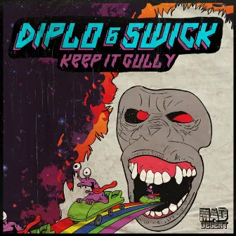 Keep It Gully by Swick