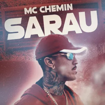 Sarau by Mc Chemin