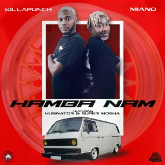 Hamba Nam by Killa Punch