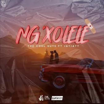 Ng'xolele by The Cool Guys