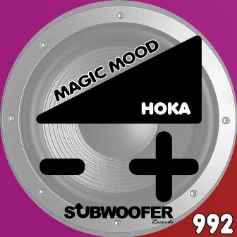 Magic Mood by Hoka