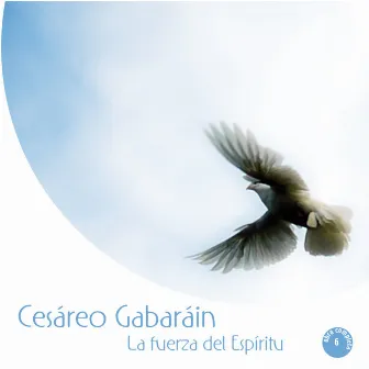 La fuerza del Espíritu by Cesáreo Gabaráin